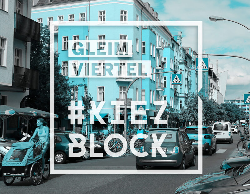 Kiezblock Gleimviertel