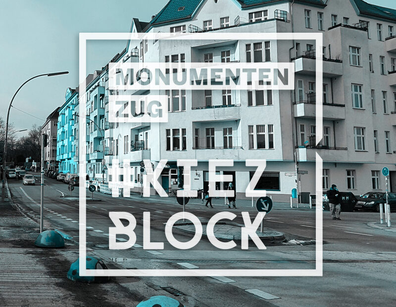 Monumentenzug-Kiezblock