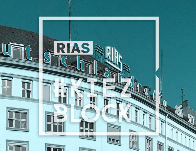 RIAS-Kiezblock