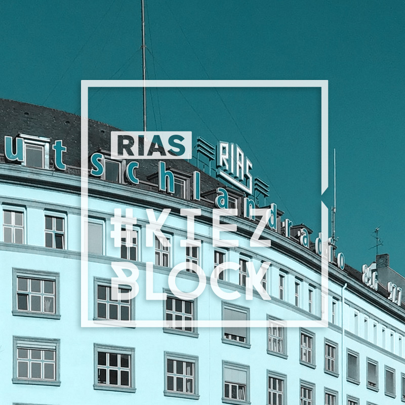 RIAS-Kiezblock