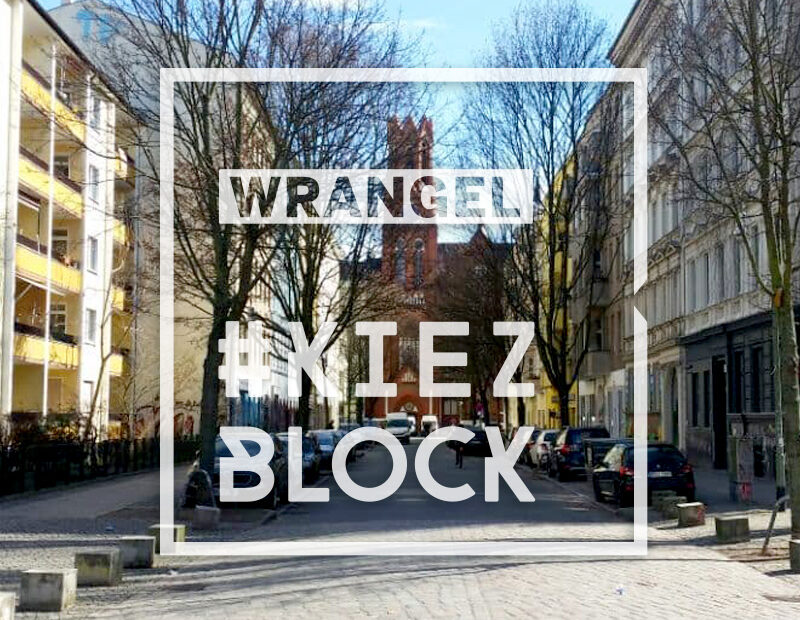 Wrangel-Kiezblock