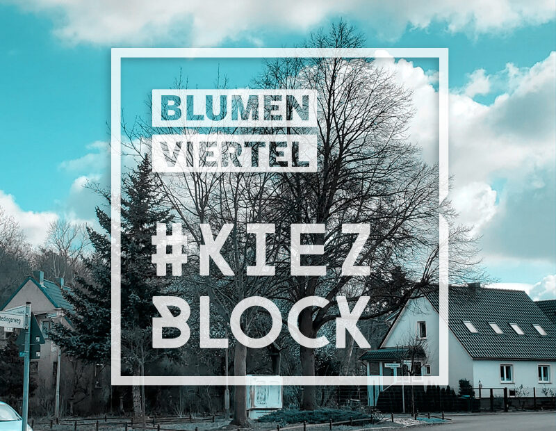 Kiezblock Blumenviertel