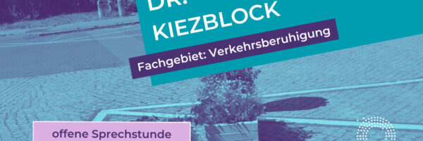 Dr.Kiezblock - Die Sprechstunde für Kieze