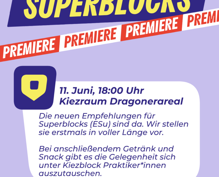 Flyer mit allen wichtigen Infos zu Empfehlungen für Superblocks – Die Premiere